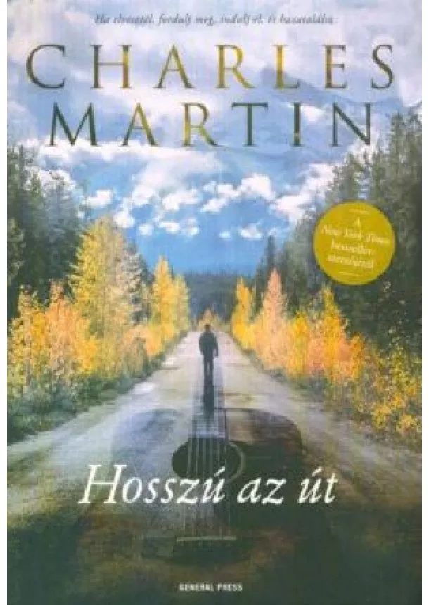 Charles Martin - Hosszú az út