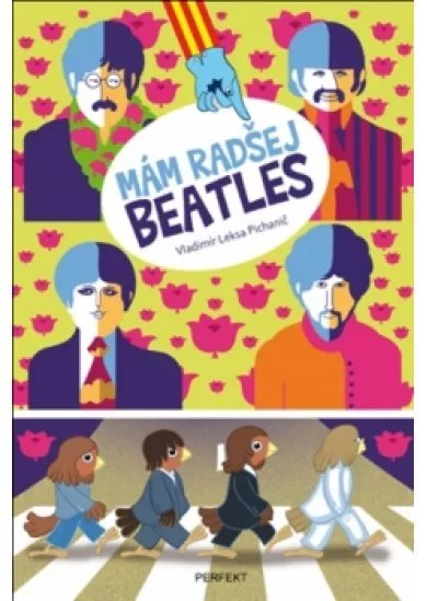 Mám radšej Beatles