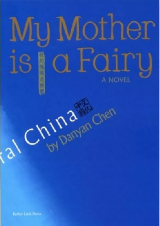 Chen Danyan - My Mother is a Fairy