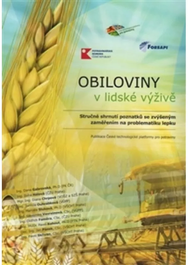 Kolektív - Obiloviny v lidské výživě - Stručné shrn