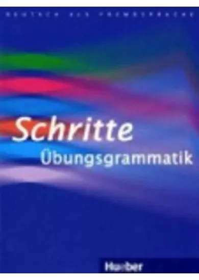 Schritte international 1-6: Übungsgramma