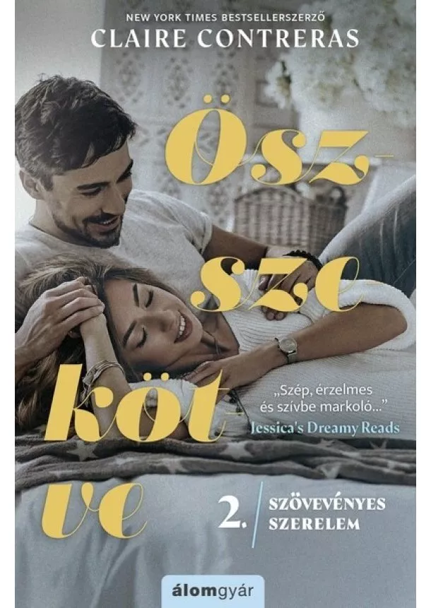 Claire Contreras - Összekötve - Szövevényes szerelem 2.