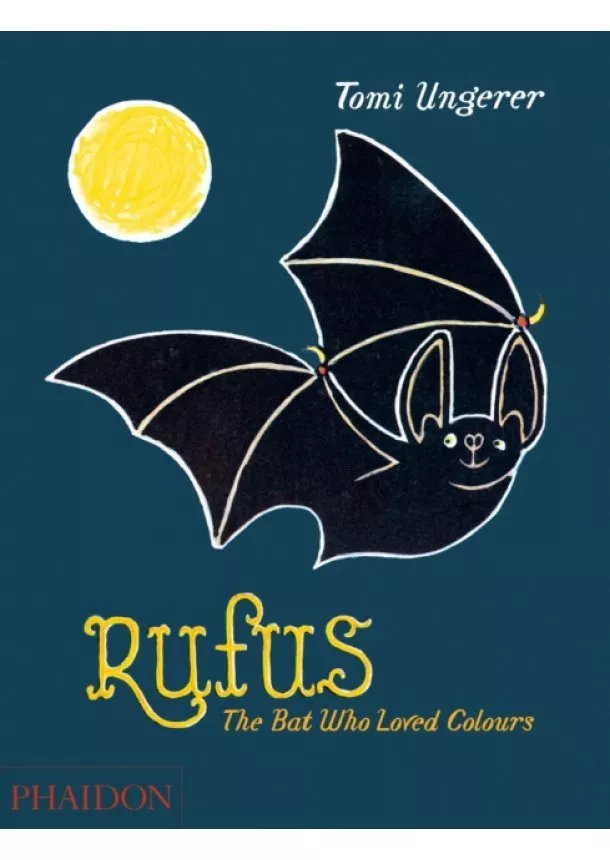 Tomi Ungerer - Rufus