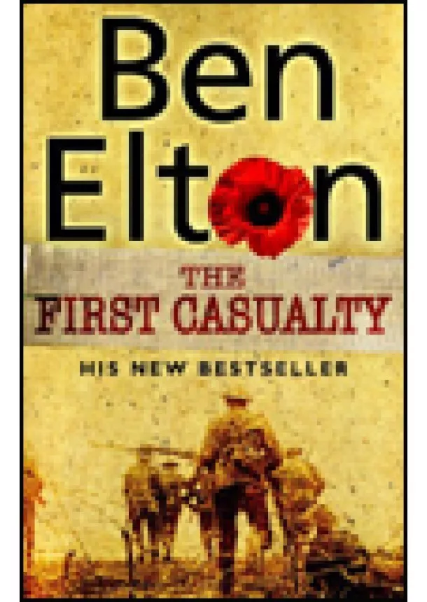 Ben Elton - First Casualty