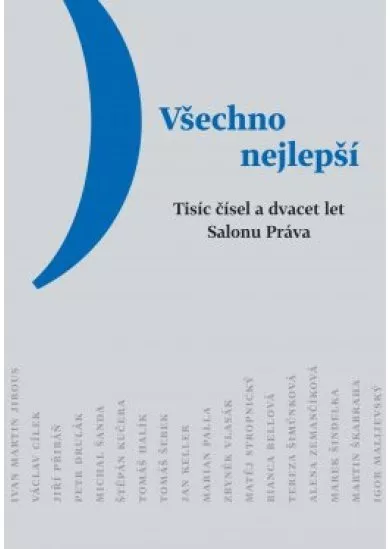 Všechno nejlepší - Tisíc čísel a dvacet let Salonu Práva