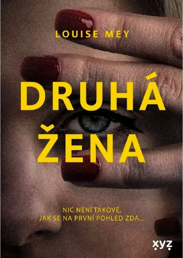 Louise Mey - Druhá žena