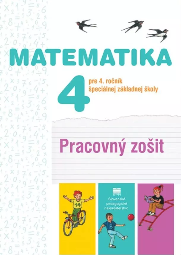 Janka Rýglová, Ľudovít Bálint - Matematika pre 4.ročník ŠZŠ - pracovný zošit