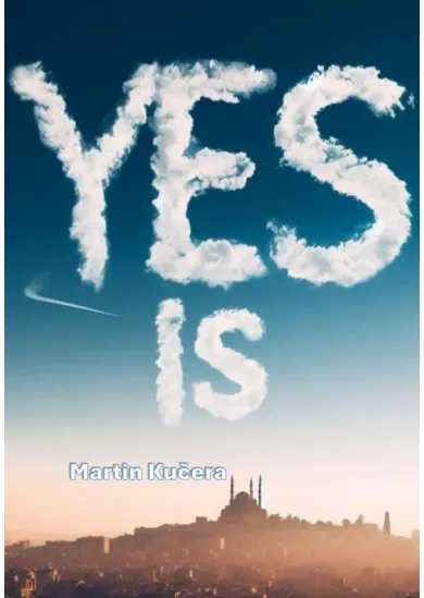 YES IS