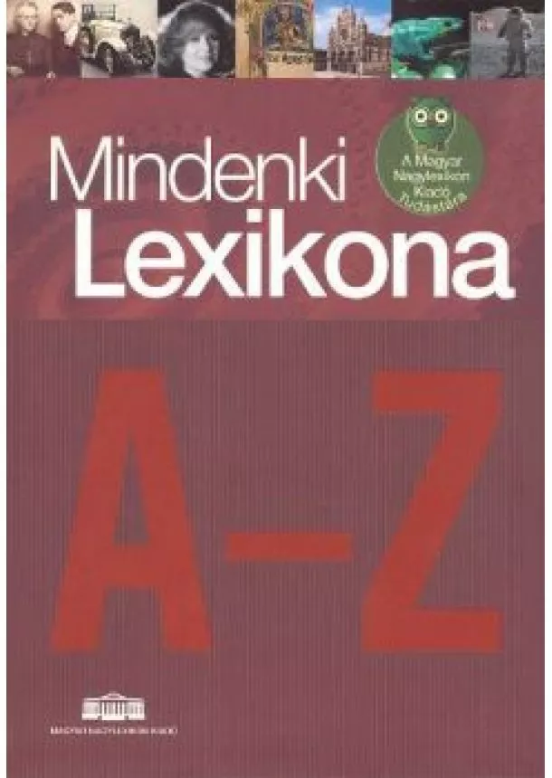 LEXIKON - MINDENKI LEXIKONA A-Z