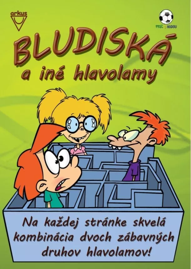 Kolektív autorov - Bludiská a iné hlavolamy