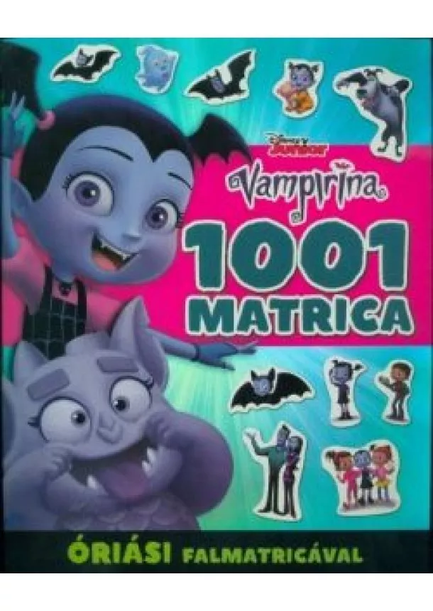 Matricás foglalkoztató - 1001 Matrica - Vampirina