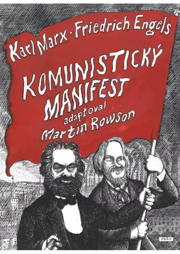 Karel Marx, Friedrich Engels - Komunistický manifest - komiks