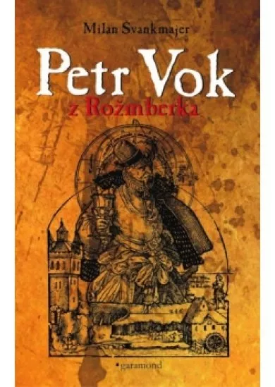 Petr Vok z Rožmberka