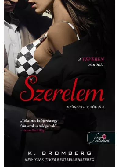 Szerelem - Szükség-trilógia 3.