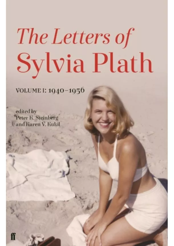 Sylvia Plath - The Letters of Sylvia Plath 1