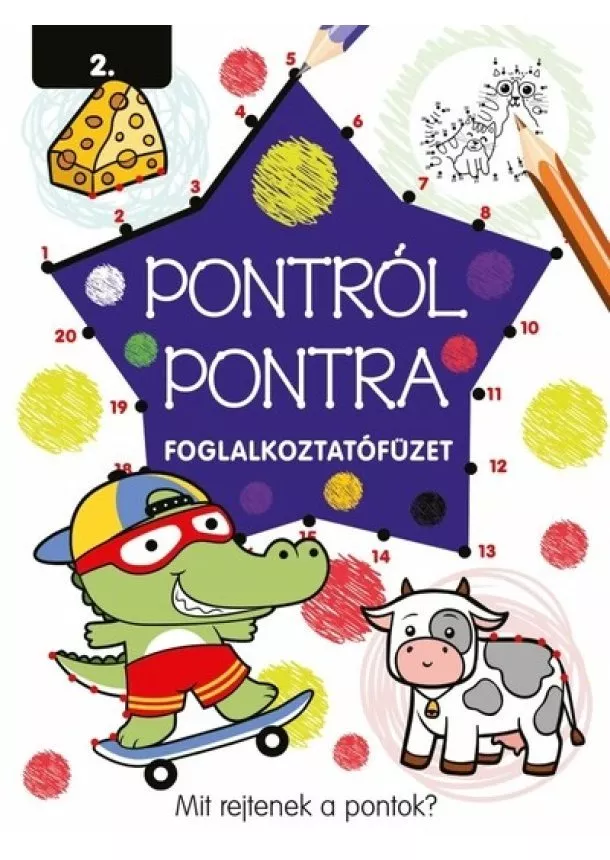 Foglalkoztató - Pontról pontra 2.