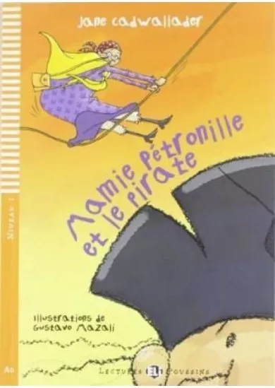 Mamie Petronille et le pirate (AO)