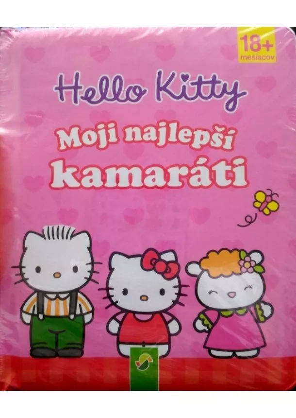 autor neuvedený - Hello Kitty - Moji najlepší kamaráti