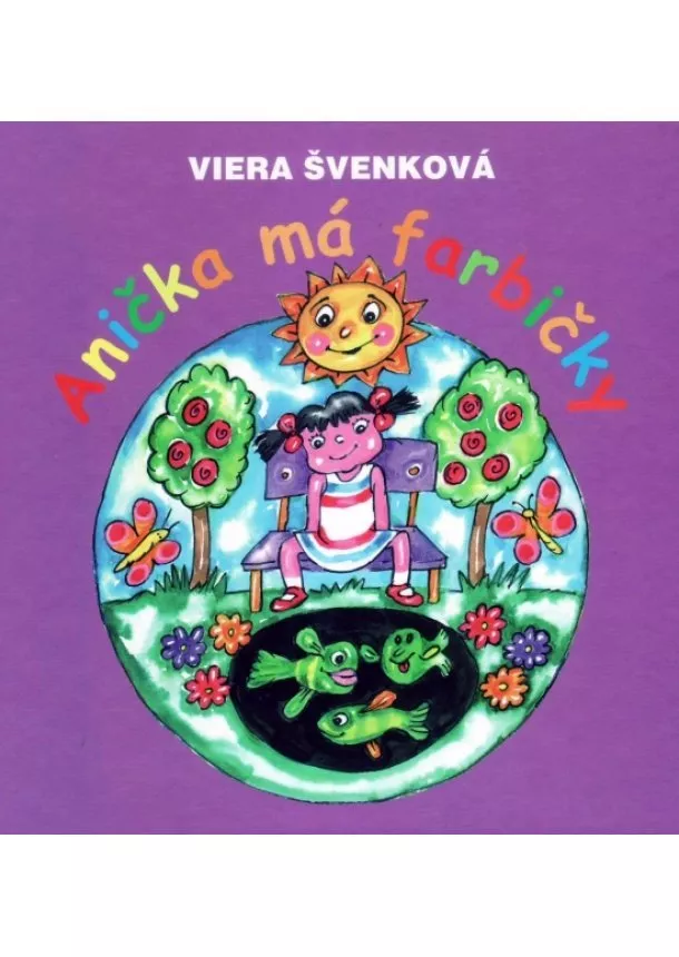 Viera Švenková - Anička má farbičky