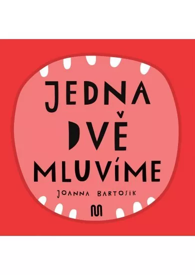 JEDNA, DVĚ - MLUVÍME