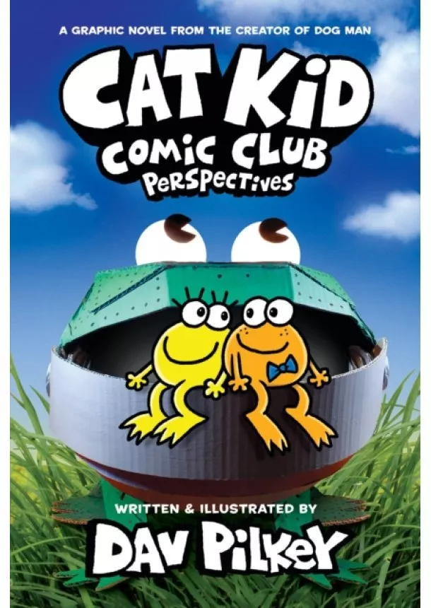 Dav Pilkey - Cat Kid Comic Club: Perspectives