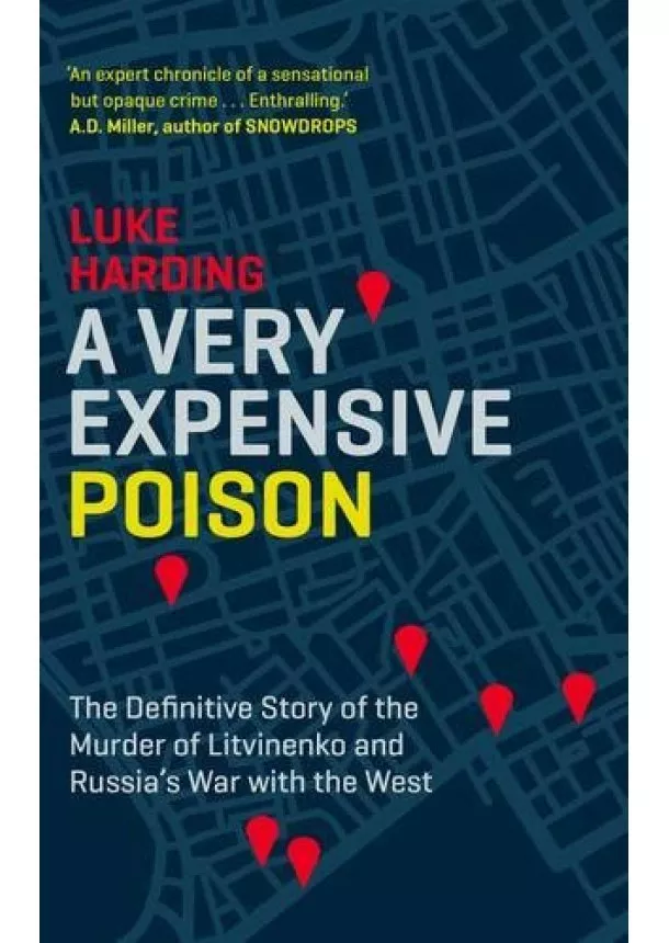 Luke Harding - Very Expensive Poison