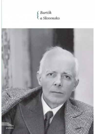 Bartók a Slovensko