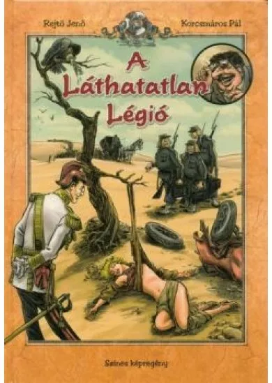 A Láthatatlan Légió /Színes képregény