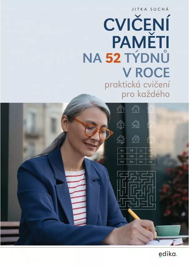 Jitka Suchá - Cvičení paměti na 52 týdnů v roce