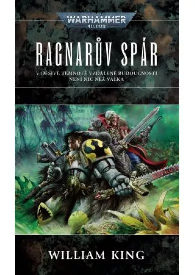 Ragnarův spár - Warhammer 40000