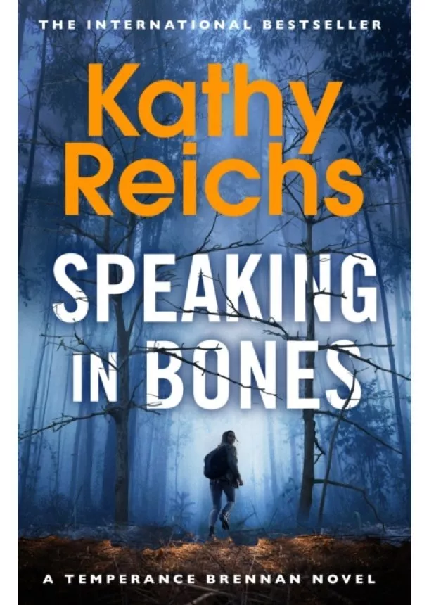 Kathy Reichs - Speaking in Bones