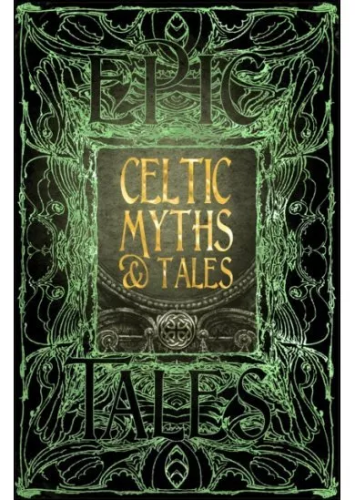 Celtic Myths and Tales