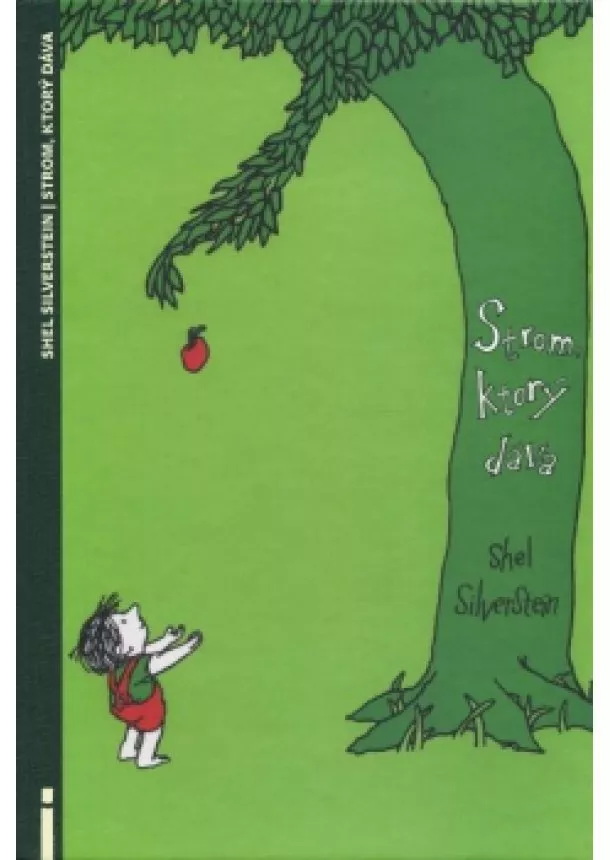 Shel Silverstein - Strom, ktorý dáva