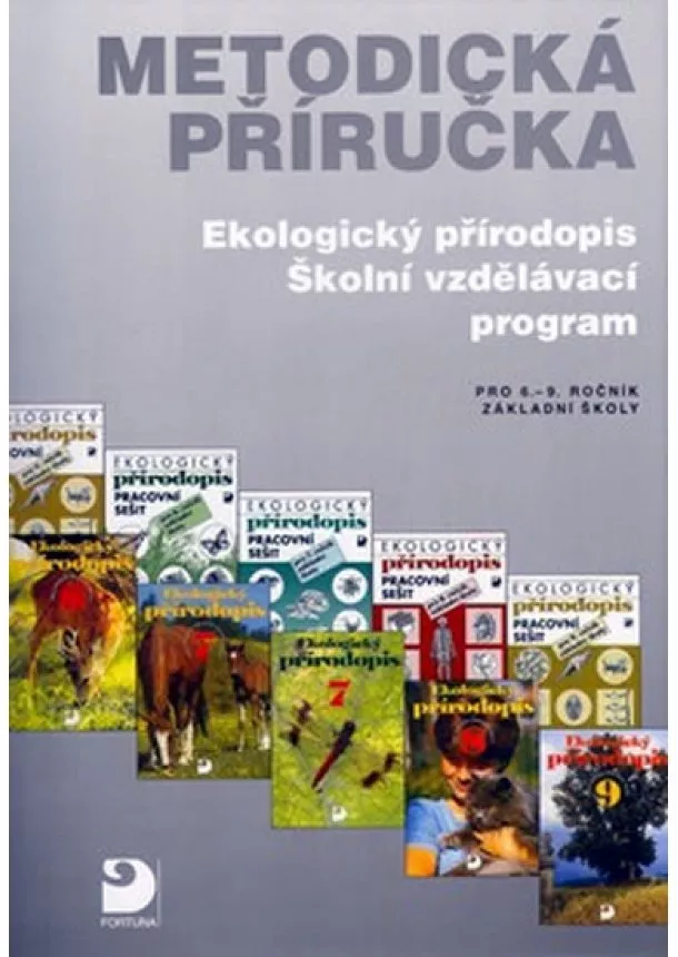 Danuše Kvasničková - Ekologický přírodopis a RVP - Metodická příručka