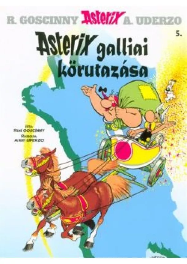 René Goscinny - Asterix galliai körutazása - Asterix 5.