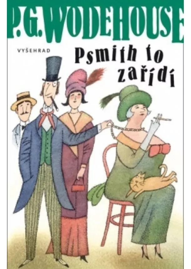 Pelham Grenville Wodehouse - Psmith to zařídí