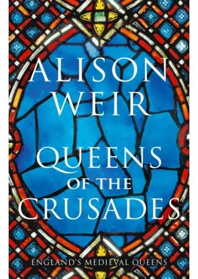 Queens of the Crusades