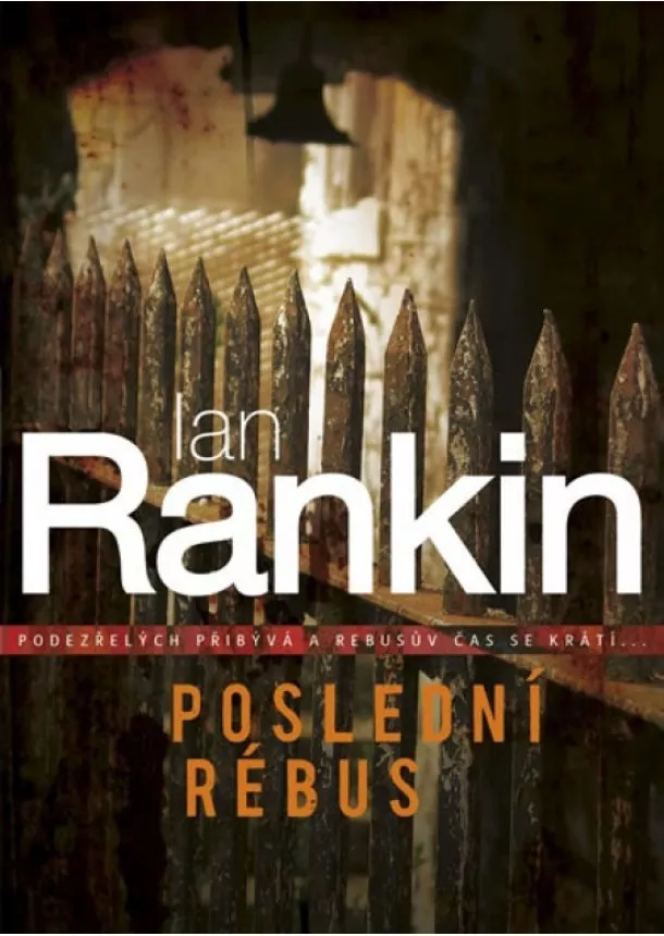 Ian Rankin - Poslední rébus