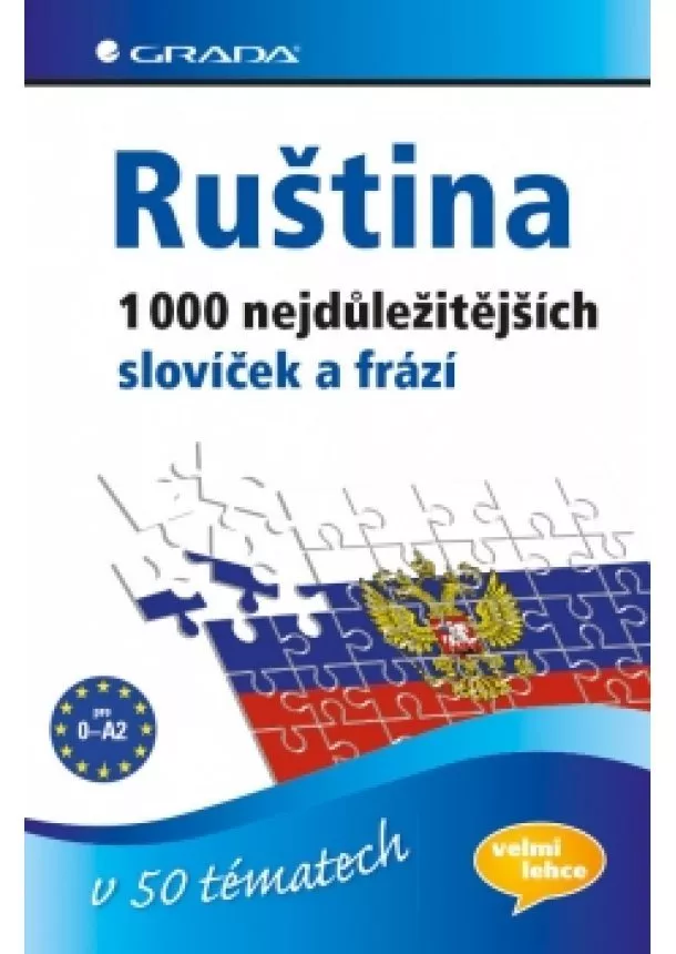 Irina Augustin - Ruština 1000 nejdůležitějších slovíček a frází v 50 tématech