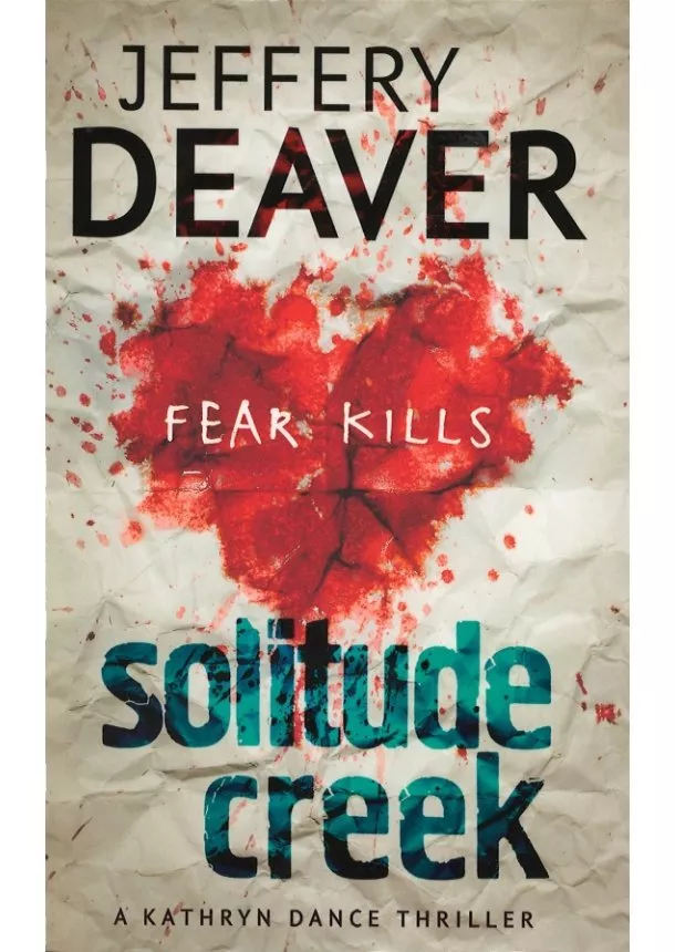 Jeffery Deaver - Solitude Creek