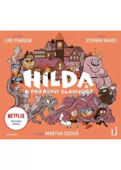 Hilda a parádní slavnost - CDmp3 (Čte Martha Issová)