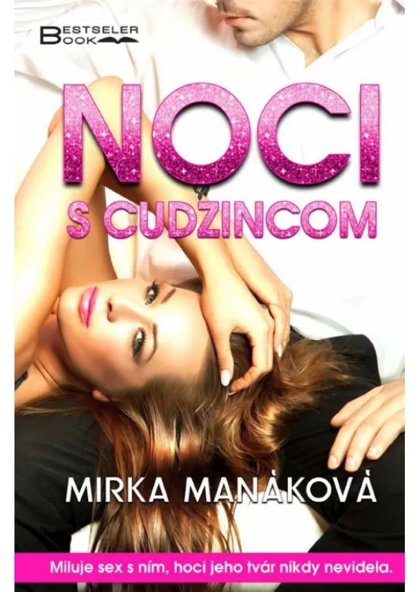 Mirka Manáková - Noci s cudzincom