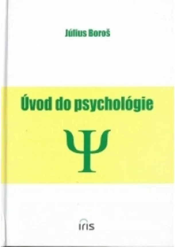 Július Boroš - ÚVOD DO PSYCHOLÓGIE