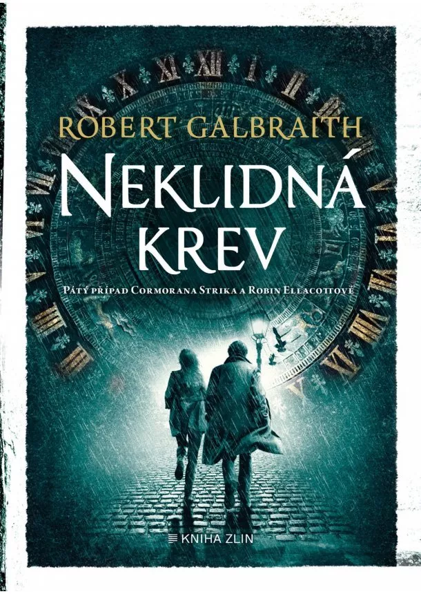 Robert Galbraith (pseudonym J. K. Rowlingové) - Neklidná krev 