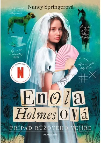 Enola Holmesová - Případ růžového vějíře