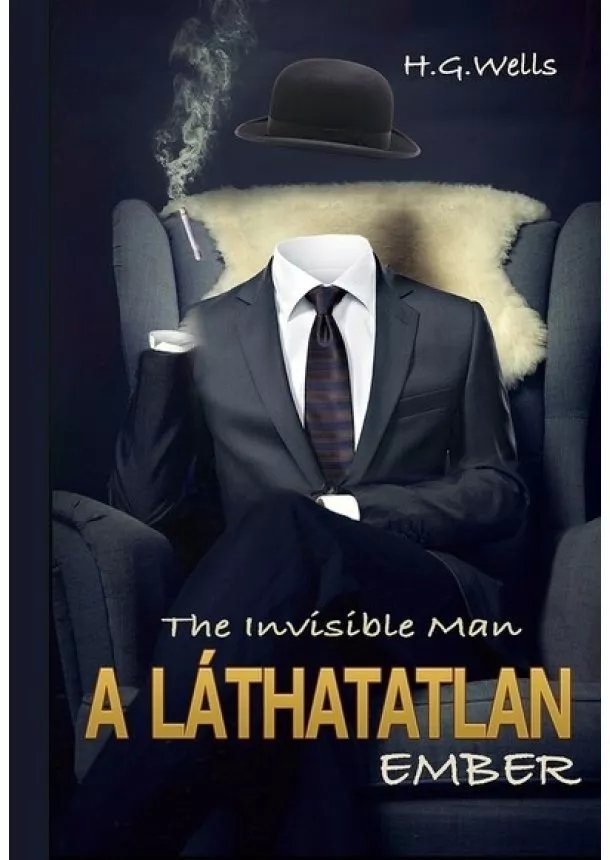 H.G. Wells - A láthatatlan ember - The Invisible Man