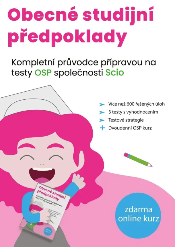 Obecné studijní předpoklady - Kompletní průvodce přípravou na testy OSP společnosti SCIO