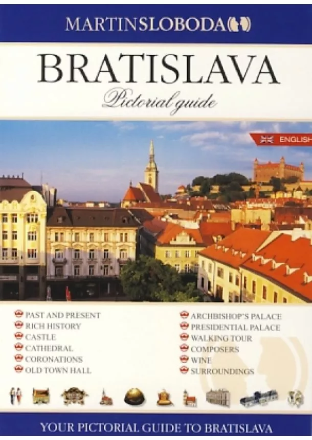 Martin Sloboda - Bratislava obrázkový sprievodca HEB