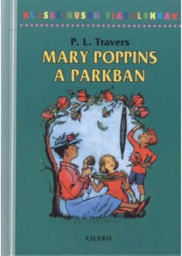 P.L.TRAVERS - MARY POPPINS A PARKBAN