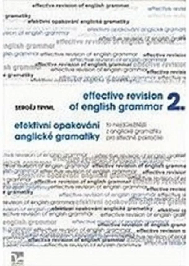 Sergěj Tryml - Efektivní opakování z anglické gramatiky 2 / Effective revision of english grammar 2